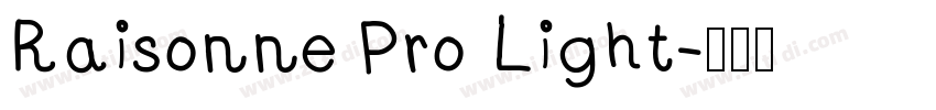 Raisonne Pro Light字体转换